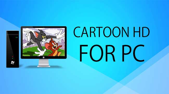 download Cartoon HD for android
