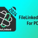 FileLinked For PC Windows 11/10 macOS Free Download