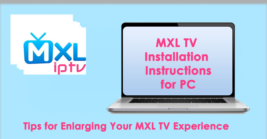 MXL TV for PC